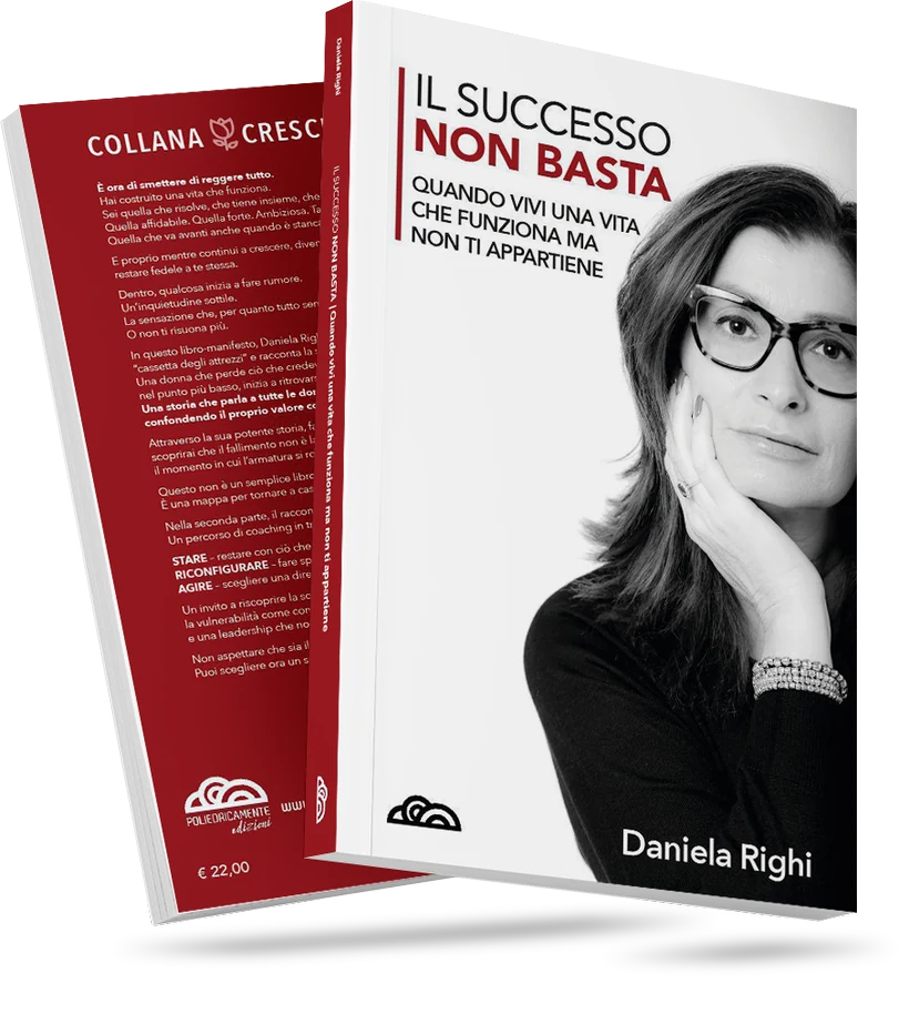 La copertina del libro «Il successo non basta» di Daniela Righi